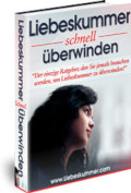 Ratgeber Liebeskummer überwinden Liebeskummer verarbeiten
